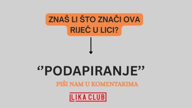 Photo of Znate li što znači riječ “podapiranje” u Lici?
