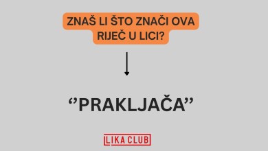 Photo of Znate li što znači riječ “prakljača” u Lici?