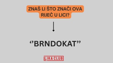 Photo of Znate li što znači riječ “brndokat” u Lici?